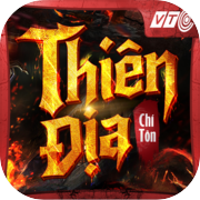 Play Thiên Địa Chí Tôn - VTC