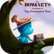 Play The Hovanets, The Keeper of The Enchanted Tree