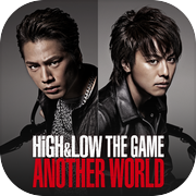 HiGH&LOW THE GAME ANOTHER WORLD