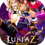 Play LUNIA Z:Revival