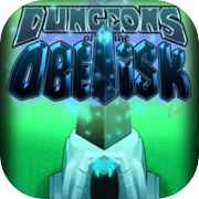 Dungeons of the Obelisk