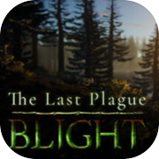 Play The Last Plague: Blight