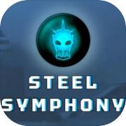 Play Steel Symphony
