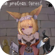 The Protean Forest