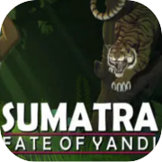 Play Sumatra: Fate of Yandi