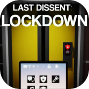 Last Dissent: Lockdown