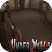 Under Walls