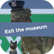 Exit the museum