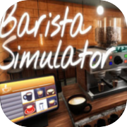 Barista Simulator