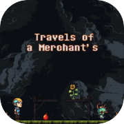 Travels of a Merchant's
