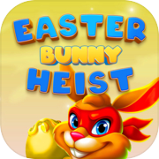 Play Easter Bunny Heist