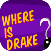 Play Where is Drake?