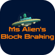 Ms.Alien's Block Breaker