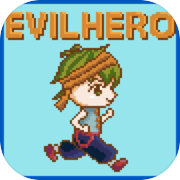 Evil Hero