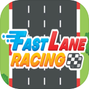 Play Fast Lane Racing