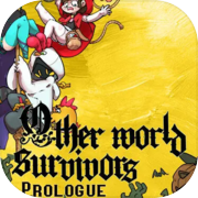 Play Other World Survivors:Prologue