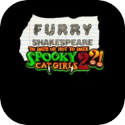 Play Furry Shakespeare: To Date Or Not To Date Spooky Cat Girls 2?!