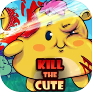 Play Kill The Cute