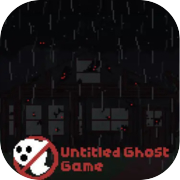 Untitled Ghost Game