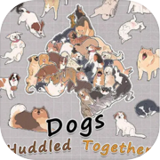 Play Dogs Huddled Together 挤在一起的狗狗们