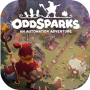 Play Oddsparks: An Automation Adventure