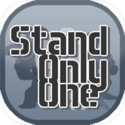 Stand Only One