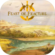 Play Feast or Fracture