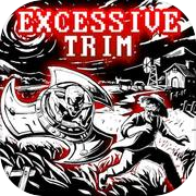 Play Excessive Trim PS4 & PS5