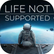 Play Life Not Supported