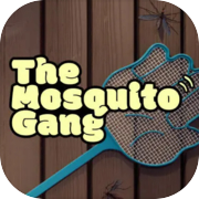 Play The Mosquito Gang