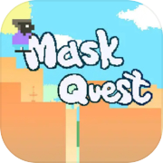 Play Mask Quest