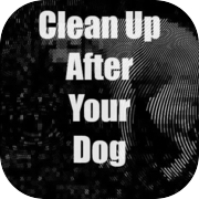 Clean Up After Your Dog
