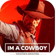 Play I'm a cowboy: Western Shooter
