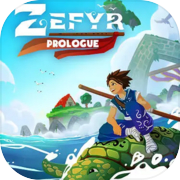 Zefyr: Prologue