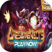 Play Awesomenauts - the 2D moba