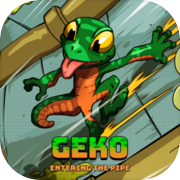 Geko: Entering The Pipe