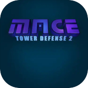 Play M.A.C.E. Tower Defense 2