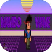 Mambo Wave