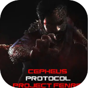 Play Cepheus Protocol: Project Fenrir