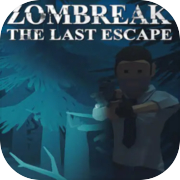 Zombreak: The Last Escape