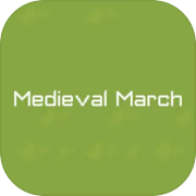 Play Medieval March