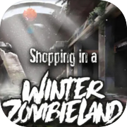 Shopping in a Winter Zombieland