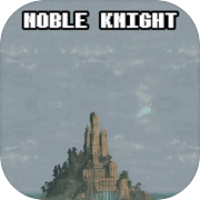 NOBLE KNIGHT