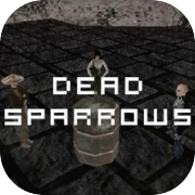 Dead Sparrows