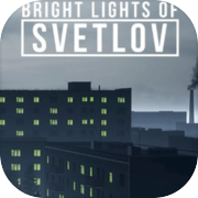 Play Bright Lights of Svetlov
