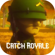 Catch Royale