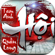 Tam Anh Quần Long Hội