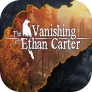 Play The Vanishing of Ethan Carter