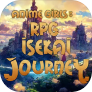 Anime RPG: Isekai Journey