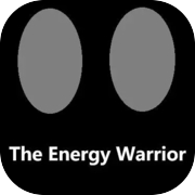 Play The Energy Warrior / 能量战士